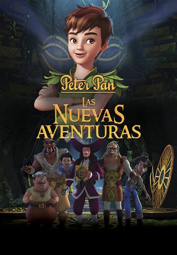 Peter Pan: Las Nuevas Aventuras 2018 [1080p] [Latino-Castellano-Ingles]