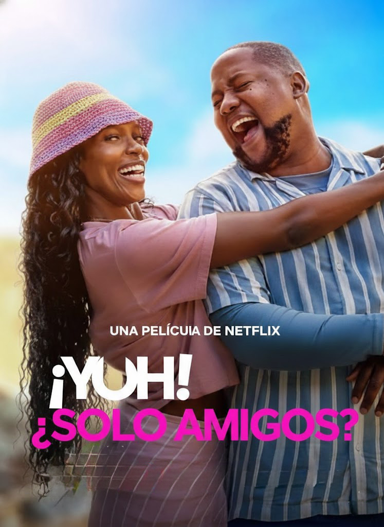 ¡Uf! ¿Solo amigos? (2026) [1080p] WEB-DL [Latino-Castellano-Zulú]